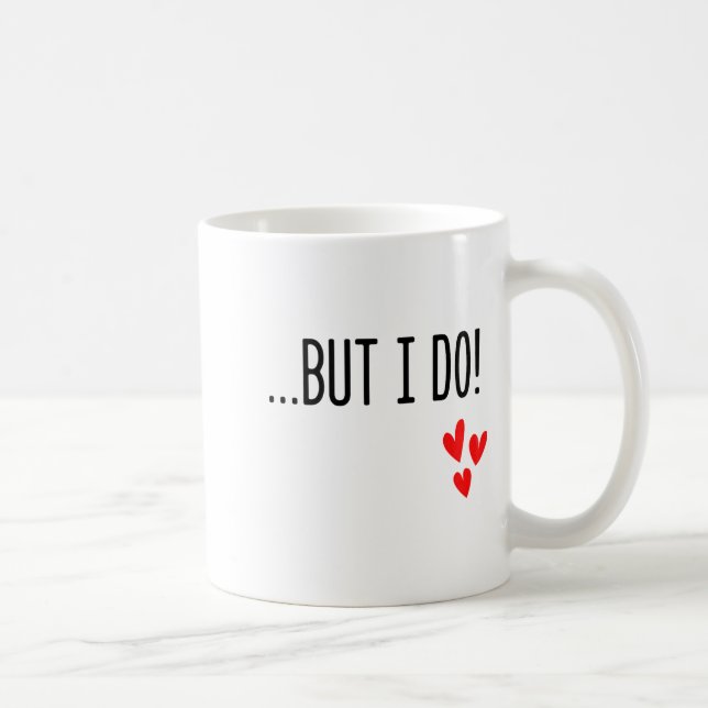 Taza De Café I Don't Do Matching Hearts Valentines Day Couples  (Derecha)