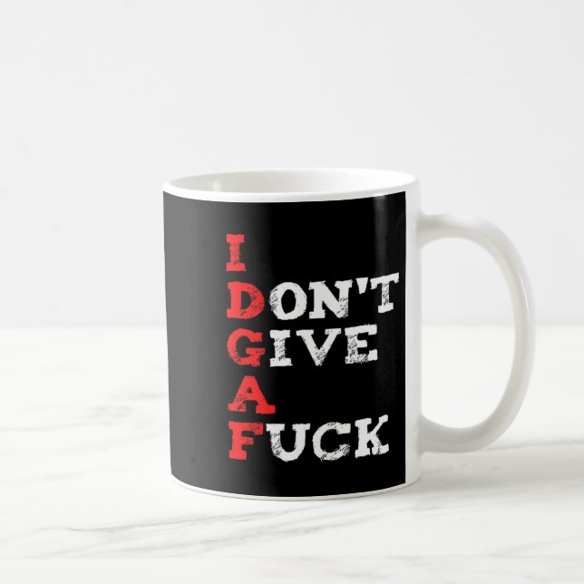 Taza De Café I Don't Give A For  (Derecha)