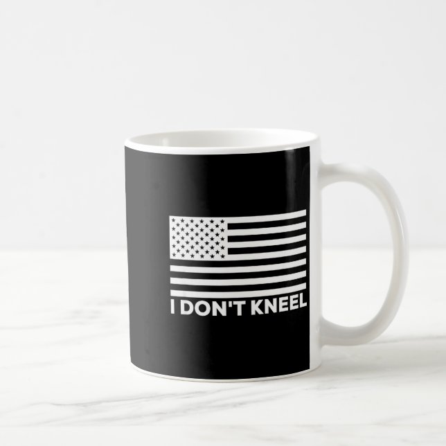 Taza De Café I Don't Kneel  (Derecha)