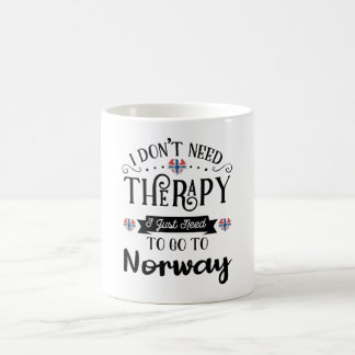 Taza De Café I Dont Need Therapy I Just Need To Go To Norway