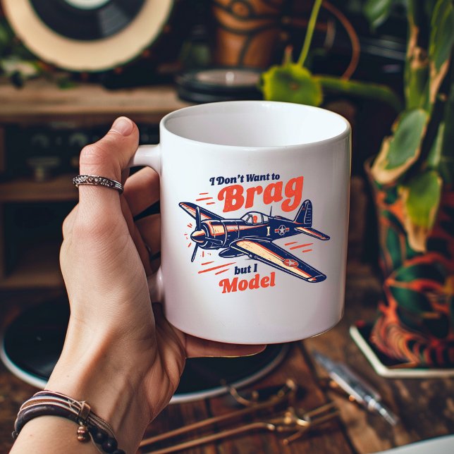 Taza De Café I Don't Want to Brag but I Model (Subido por el creador)