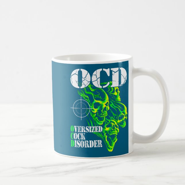Taza De Café I Have Ocd Oversized Disorder  (Derecha)