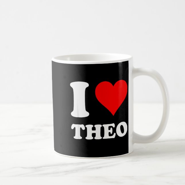 Taza De Café I Heart Theo I Love Theo Red Heart Valentine's Day (Derecha)