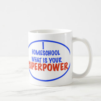 Taza De Café ¡I Homeschool cuál es su superpotencia!