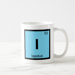 Taza De Café I - Iapetus Titan Química Símbolo de tabla periódi