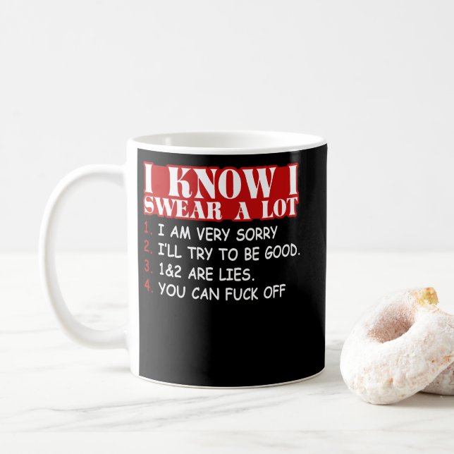 Taza De Café I Know I Swear A Lot (Con donut)
