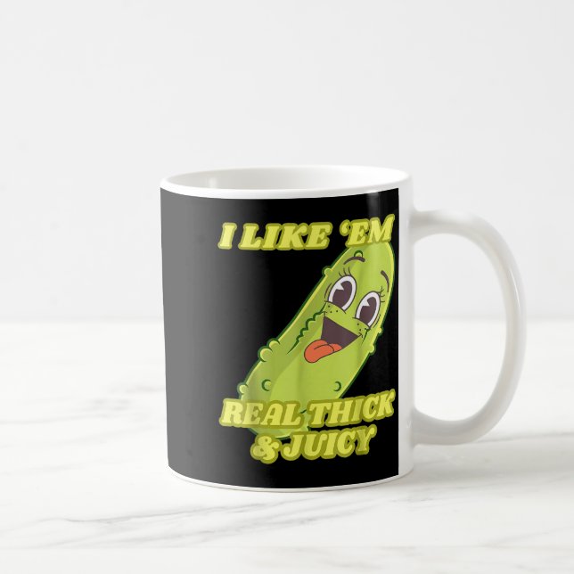 Taza De Café I Like em Real Thick &amp; Juicy Funny Ckle  (Derecha)
