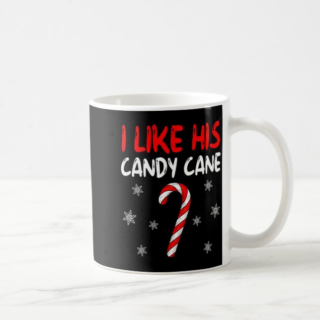 Taza De Café I Like His Candy Cane Christmas Couples Xmas Match (Derecha)