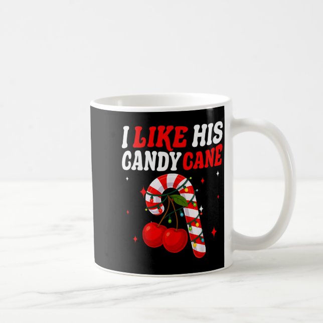 Taza De Café I Like His Candy Cane Couples Matching Christmas F (Derecha)