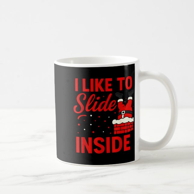 Taza De Café I Like To Slide Inside Funny Xmas Couple Matching  (Derecha)