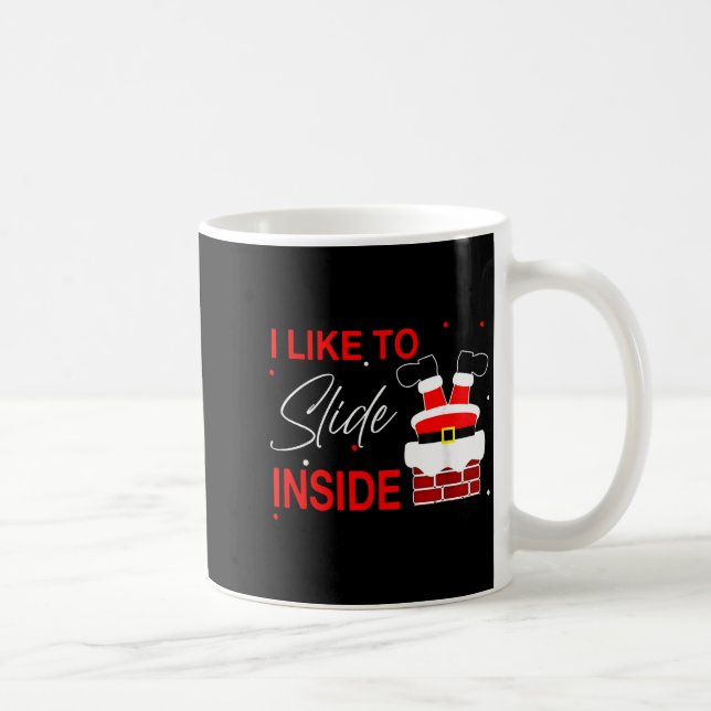 Taza De Café I Like To Slide Inside Funny Xmas Couple Unhinge P (Derecha)