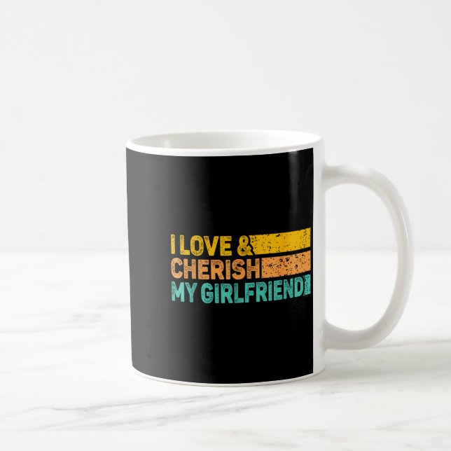 Taza De Café I Love &amp; Cherish My Girlfriend Romantic Relati (Derecha)