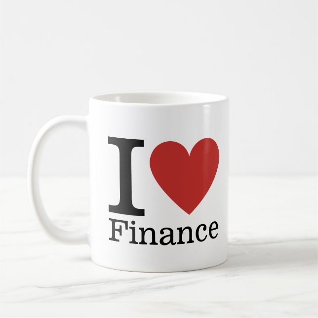 Taza De Café I ❤️ Love Finance - Departamento de Finanzas - Mug (Izquierda)