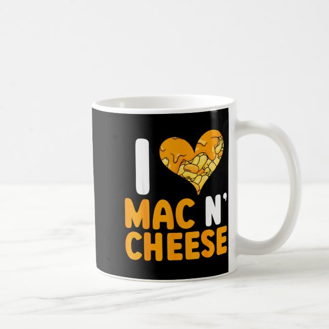 Taza De Café I Love Mac N' Cheese Funny Mac And Cheese  (Derecha)