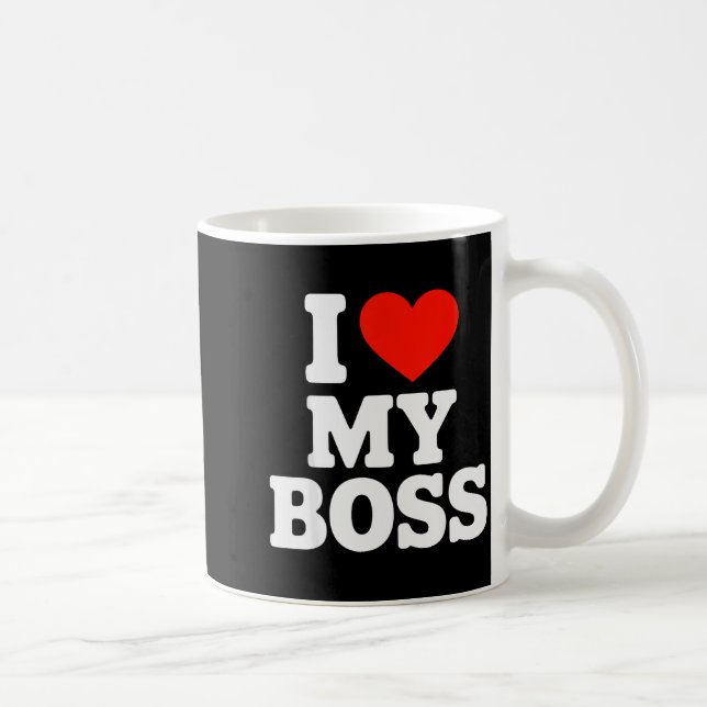 Taza De Café I Love My Boss  (Derecha)