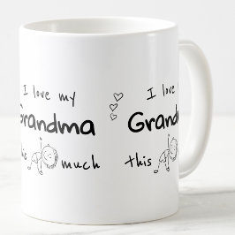 Taza De Café I Love my Grandma Typography Named Graphic
