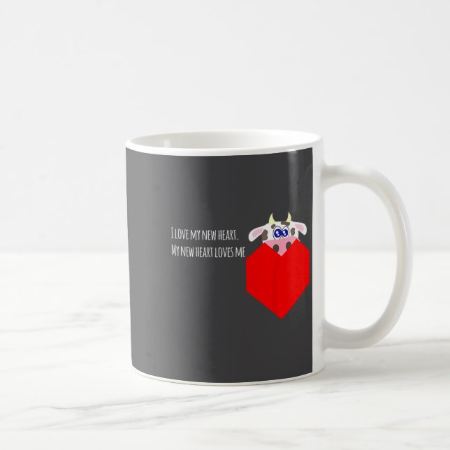 Taza De Café I Love My New Cow Valve Heart Patient  (Derecha)
