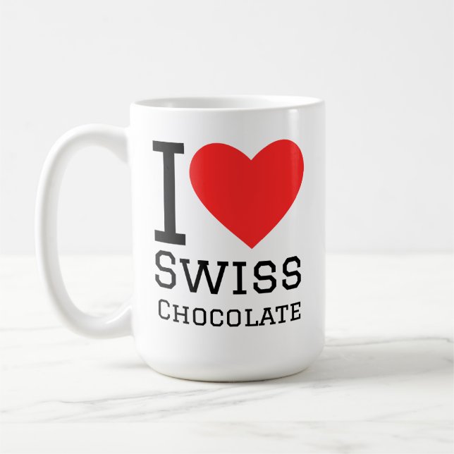 Taza De Café I love Swiss chocolate (Izquierda)