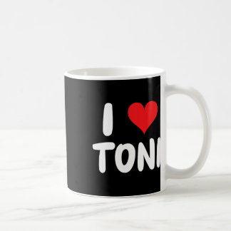 Taza De Café I Love Toni - Heart - Name