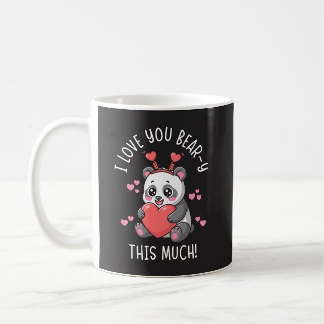 Taza De Café I Love You Bear-y This Much - Cute Panda Valentine (Izquierda)