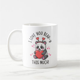 Taza De Café I Love You Bear-y This Much - Cute Panda Valentine