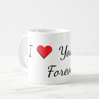Taza De Café "I Love You Mom, Forever" Mug