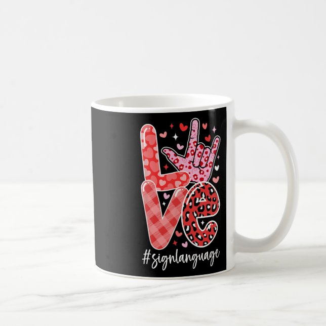 Taza De Café I Love You Sign Language Asl Valentine's Day Deaf  (Derecha)