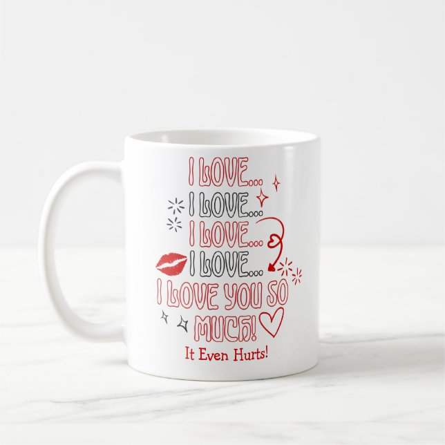 Taza De Café I Love You So Much Note Romantic Valentines (Izquierda)