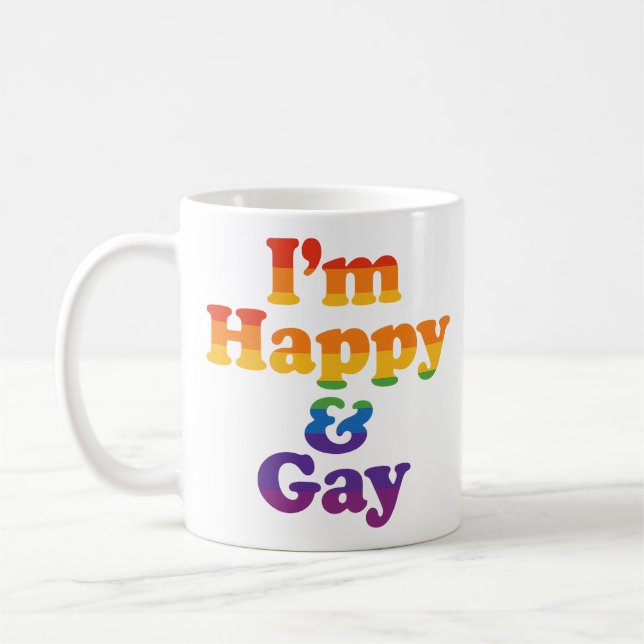Taza De Café “I’m Happy & Gay” Mug – Bold Pride Coffee Cup  (Izquierda)