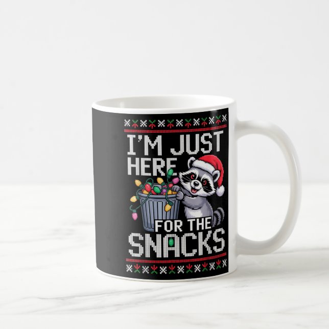 Taza De Café I’m Just Here For The Snacks Raccoon Christmas Ugl (Derecha)