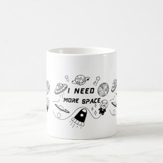 Taza De Café I Need More Space – Funny Space Quote Coffee Mug