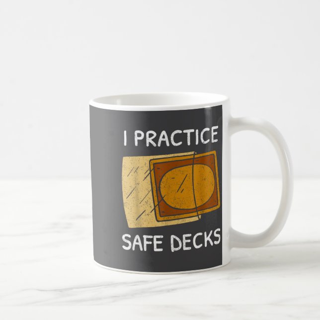 Taza De Café I Practice Safe Decks Trading Card Game Pun Humor  (Derecha)