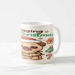 Taza De Café I Pugging Love Christmas: A Christmas Classic