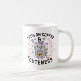 Taza De Café I Run On Coffee & Cuteness Sweet Kitty Design