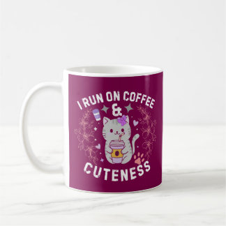 Taza De Café I Run On Coffee & Cuteness Sweet Kitty Design