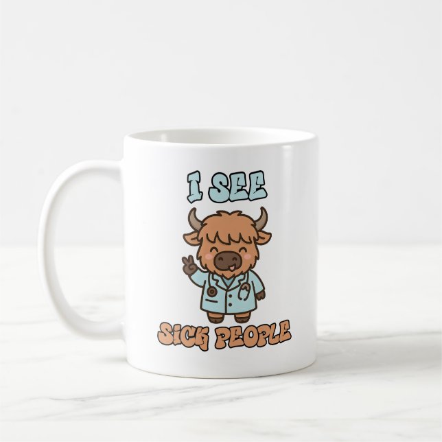 Taza De Café I See Sick People Funny Highland Cow Mug (Izquierda)