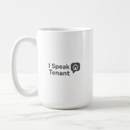 Taza De Café I Speak Tenant Premium