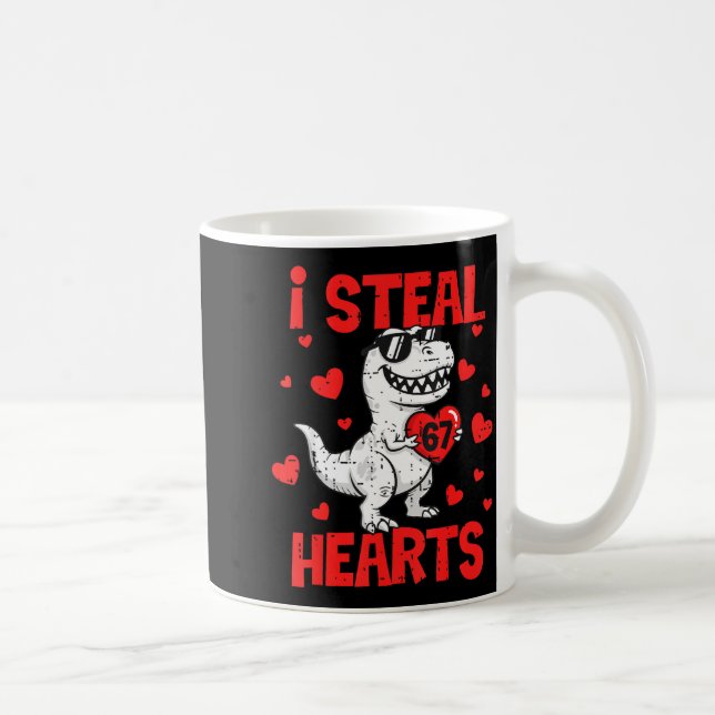 Taza De Café I Steal 67 Hearts T-rex Six Seven Valentines Day B (Derecha)