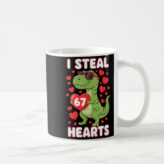 Taza De Café I Steal Hearts 67 Trex Kids Valentines Meme Six Se (Derecha)