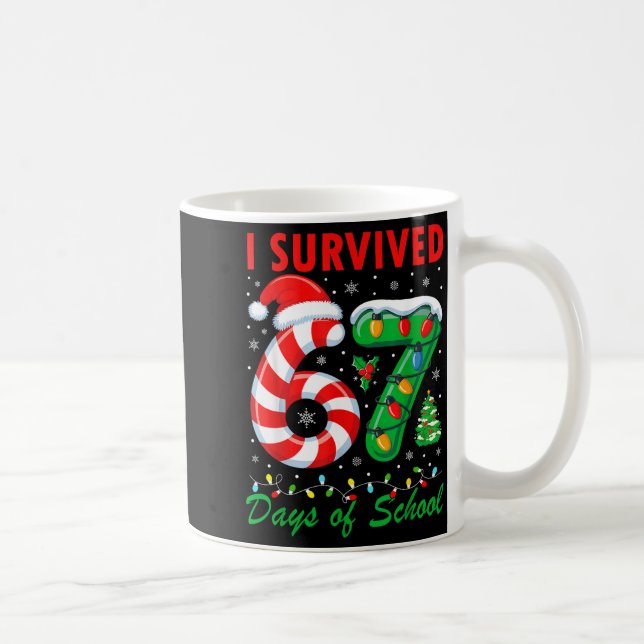 Taza De Café I Survived 67 Days Of School Christmas Candy Cane  (Derecha)