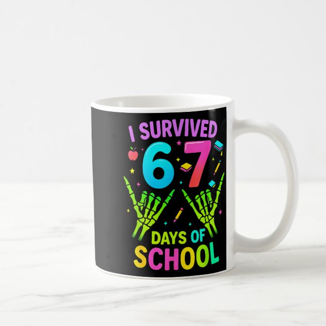 Taza De Café I Survived 67 Days Of School Funny Meme Teacher St (Derecha)