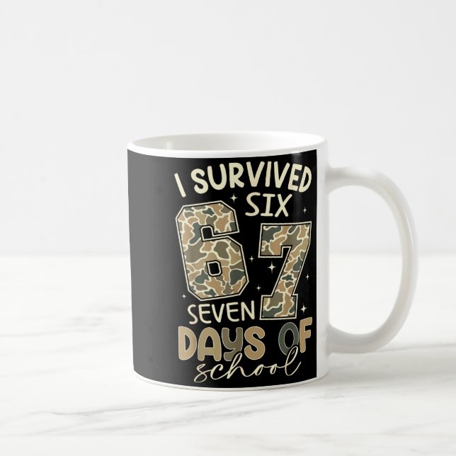 Taza De Café I Survived 67 Days Of School Funny Meme Teacher St (Derecha)