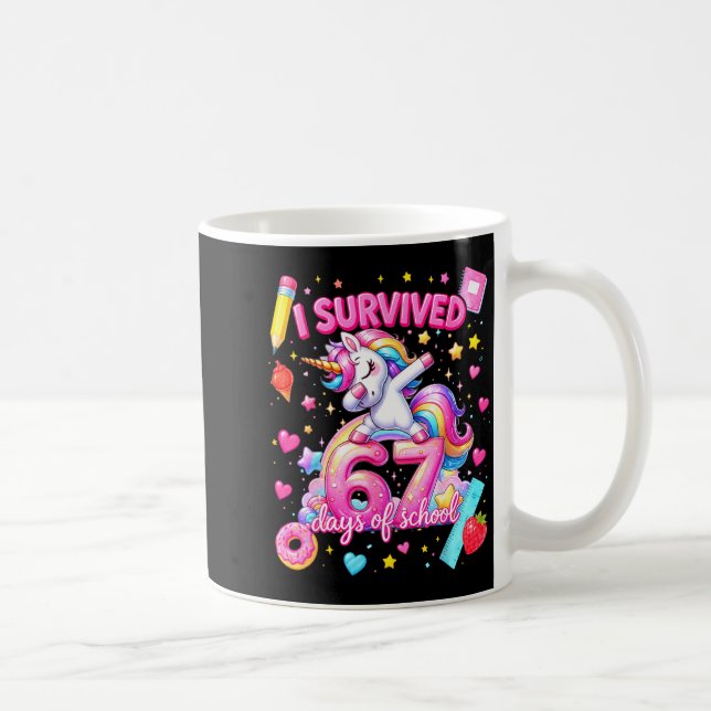 Taza De Café I Survived 67 Days Of School Funny Six Seven Teach (Derecha)