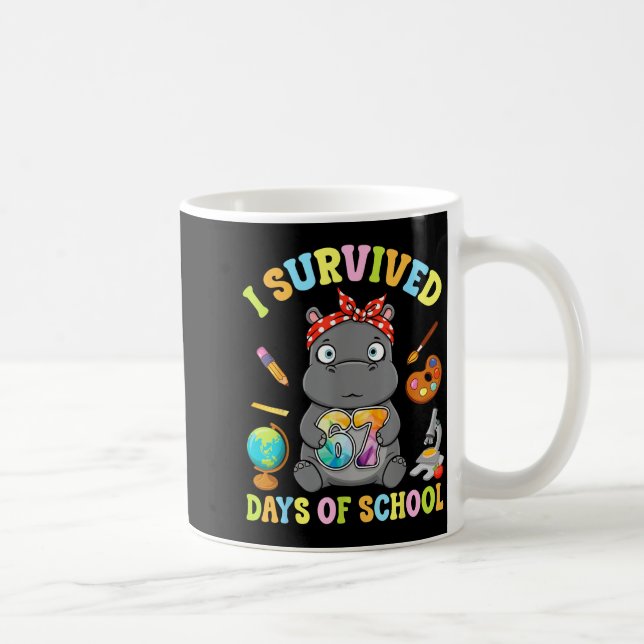 Taza De Café I Survived Six Seven Days Of School Cute Hip Stude (Derecha)