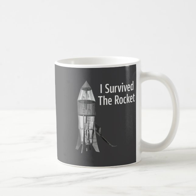 Taza De Café I Survived The Rocket Funny Apparel  (Derecha)