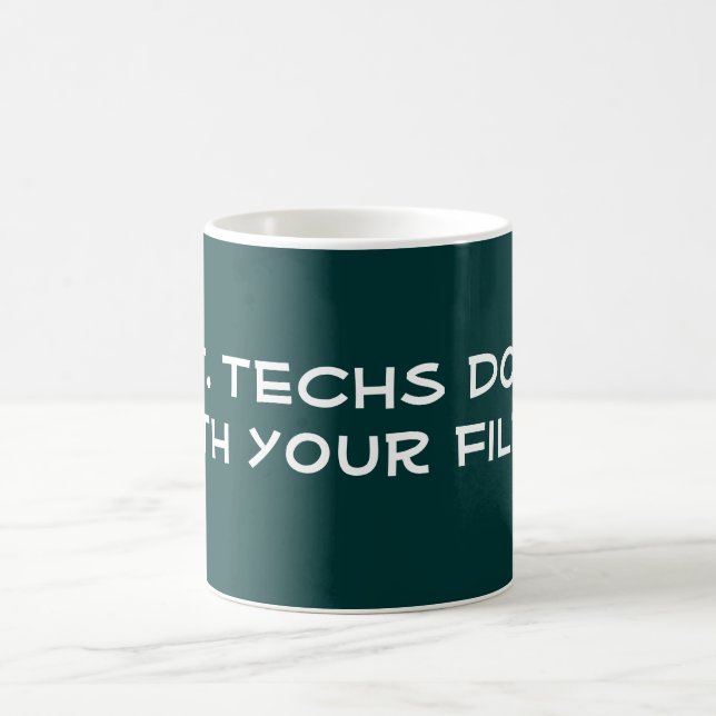 Taza De Café I.T. Techs lo hace (Centro)