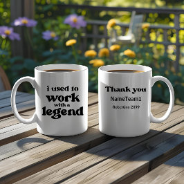 Taza De Café I Used To Work With A Legend Funny Retirement 