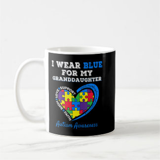 Taza De Café I Wear Blue For Autism Awareness Family Matching T