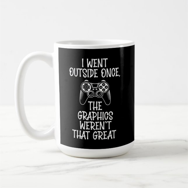 Taza De Café I Went Outside - Funny Gamer (Izquierda)