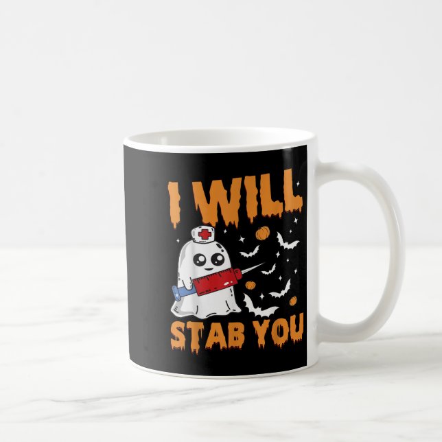 Taza De Café I Will Stab You Ghost Nurse Retro Funny Halloween  (Derecha)